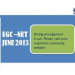 Sitting Arrangement : UGC NET JUNE 2013 