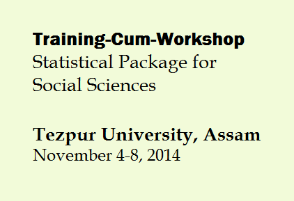 Training-Cum-Workshop on Statistical Package for Social Sciences (SPSS) November 4-8, 2014
