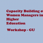 workshop on ‘Capacity Building of Women Managers in Higher  Education’ : Gauhati University
