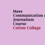 Admission Notice for  Advanced Diploma in Mass Communication & Journalism Course : Cotton College 