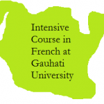 Intensive Course in French at Gauhati University