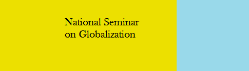 National Seminar on Globalization at Moridhal College Dhemaji