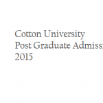  Cotton University Post Graduate Admission 2015 