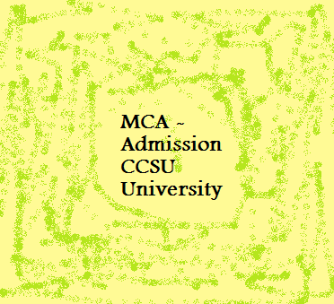 MCA Fifth Semester Admission 2015 - CCSU University 