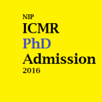 National Institute Of Pathology ICMR PhD Admission Program 2016