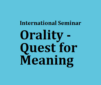Bodoland University organizes Two Days International Seminar on Orality - The Quest for Meaning