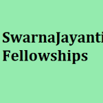 SwarnaJayanti Fellowships 2015-16 under Department of Science Technology, Delhi