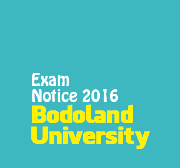Exam Notification for Graduate and  Postgraduate Students, Bodoland University