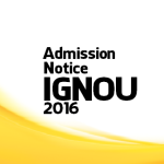 IGNOU Admission Notification 2016 | Open Distance Learning Mode Courses