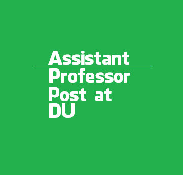 Dibrugarh University invites Assistant Professor | Department of History